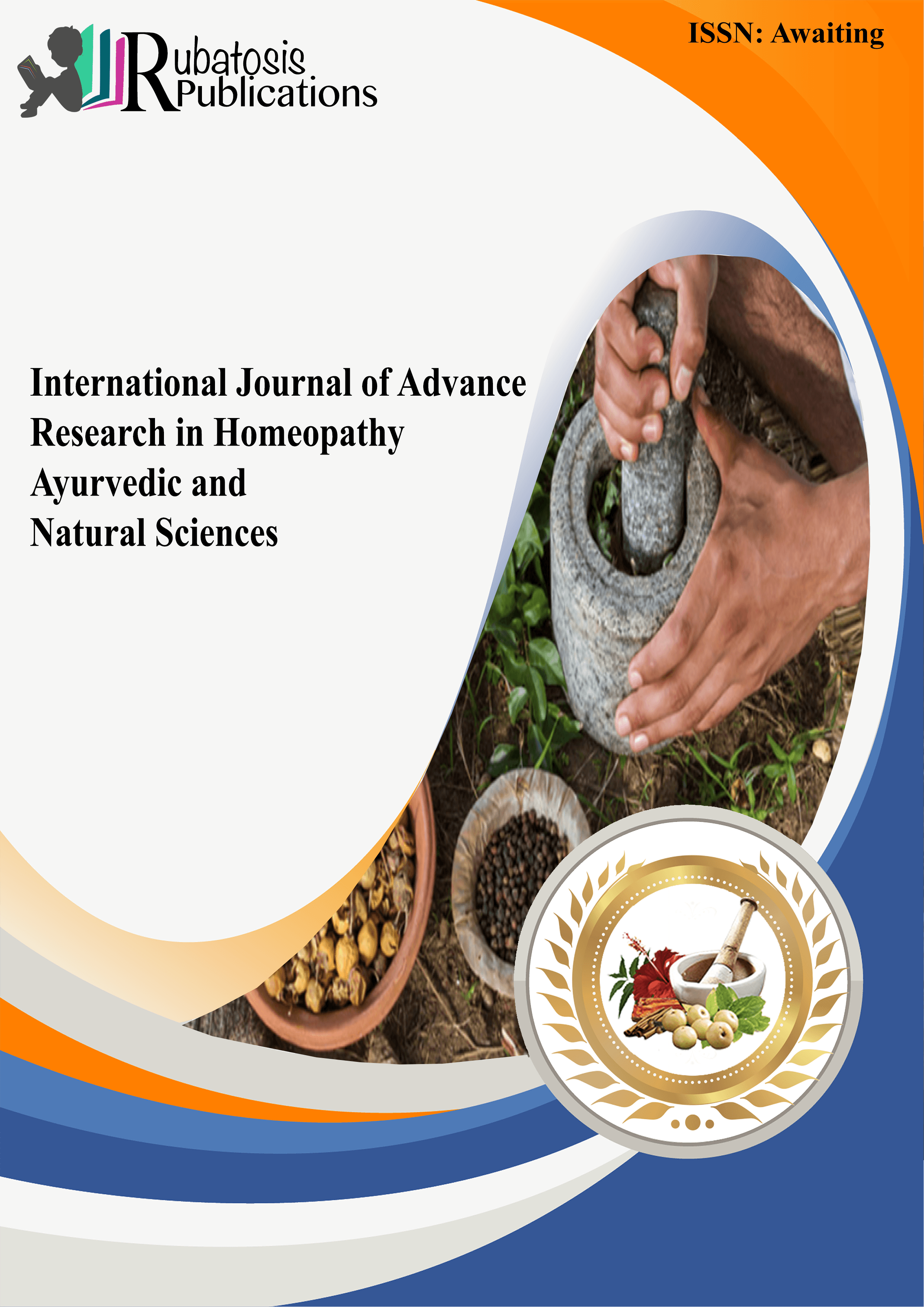 International Journal of Advance Research In Homeopathy Ayurvedic And Natural Sciences